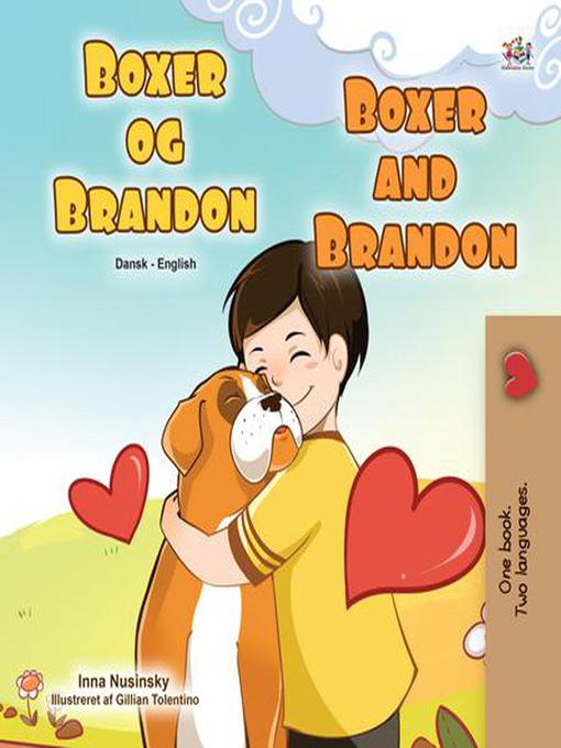 Title details for Boxer og Brandon Boxer and Brandon by KidKiddos Books - Available